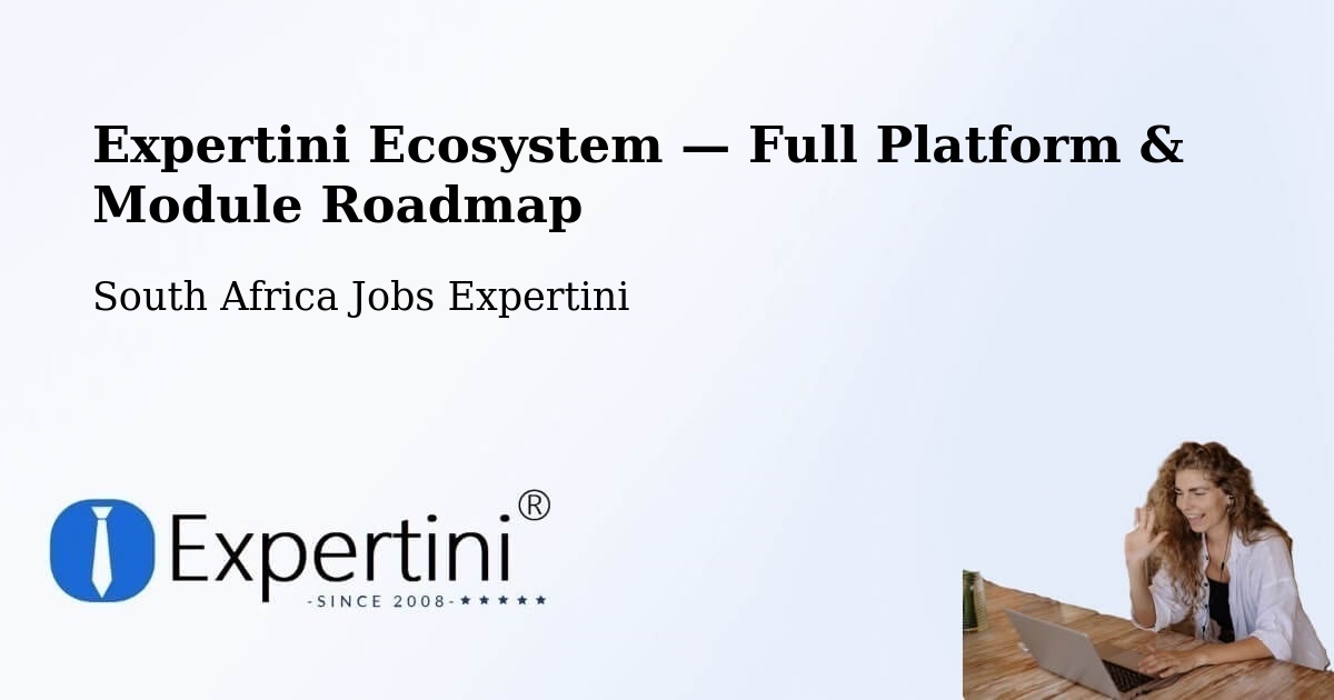 Expertini Ecosystem — Full Platform & Module Roadmap – Worcester