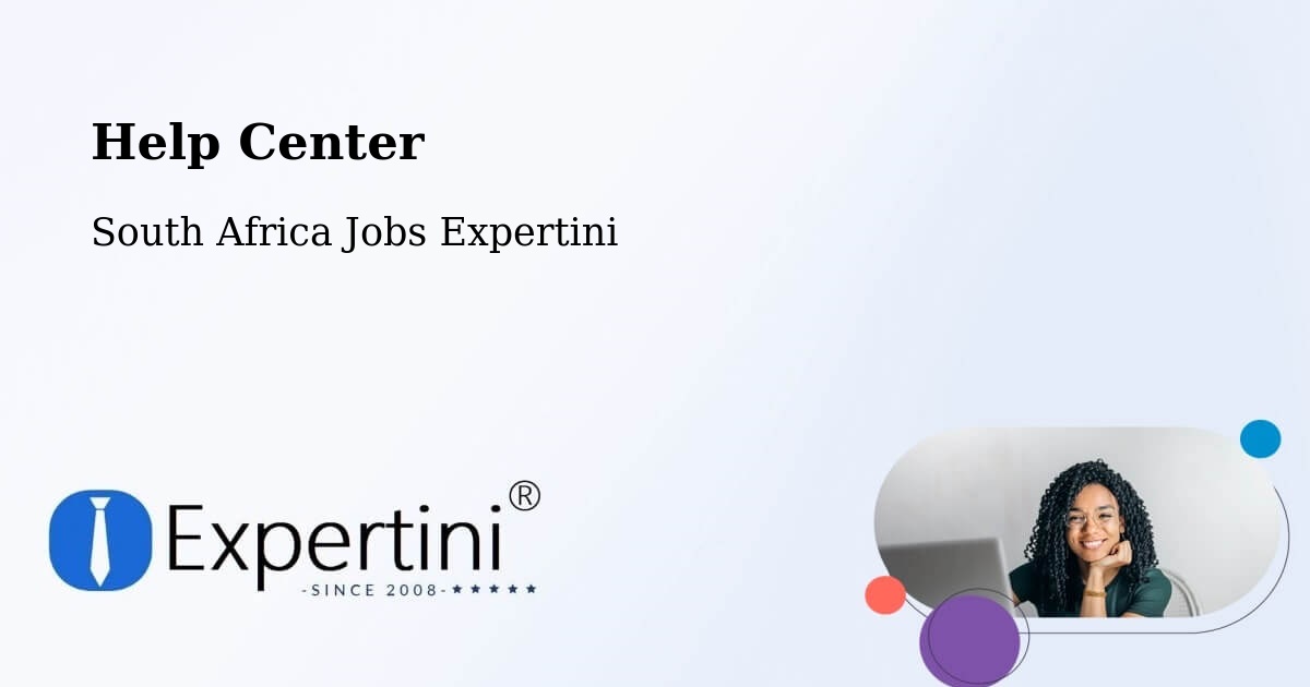 Help Center – Worcester - South Africa Jobs Expertini